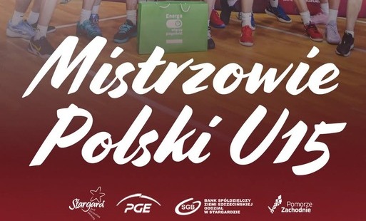 Zdjęcie do PGE Sp&oacute;jnia BS Ziemi Szczecińskiej Stargard Mistrzem Polski U15