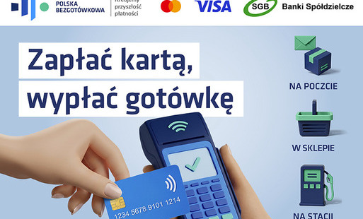 Zdjęcie do Zapłać kartą, wypłać got&oacute;wkę!